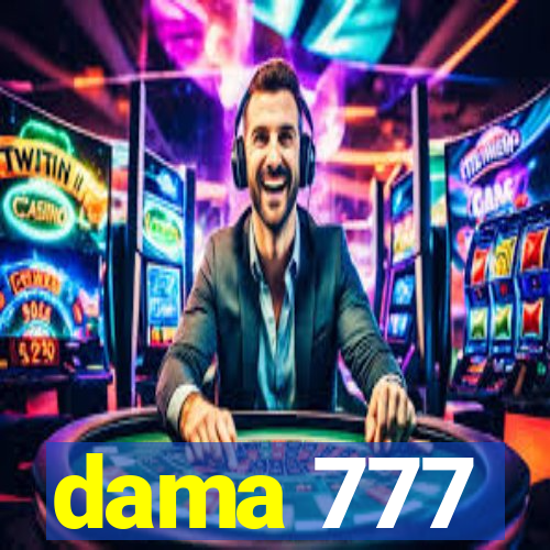 dama 777